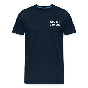 AUD Apparel God 1st Gym 2nd Men's Premium T-Shirt - deep navy